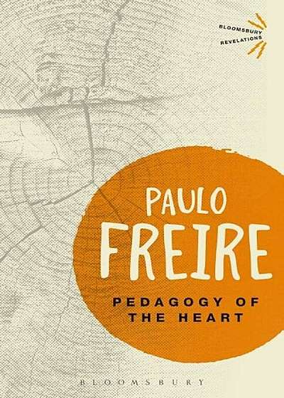 Pedagogy of the Heart, Paperback
