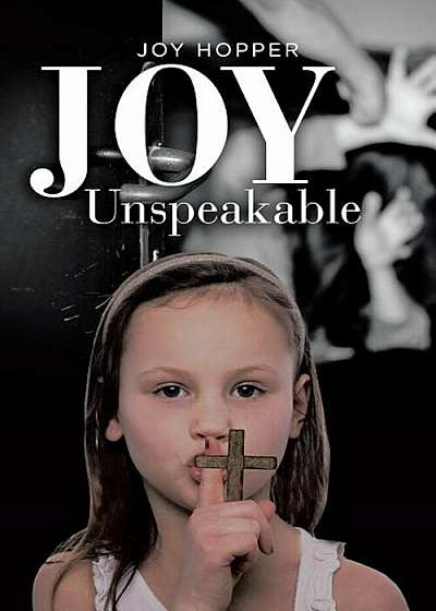 Joy Unspeakable, Paperback