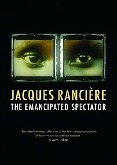 Emancipated Spectator, Paperback
