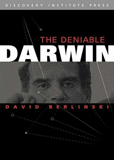 Deniable Darwin & Other Essays, Paperback