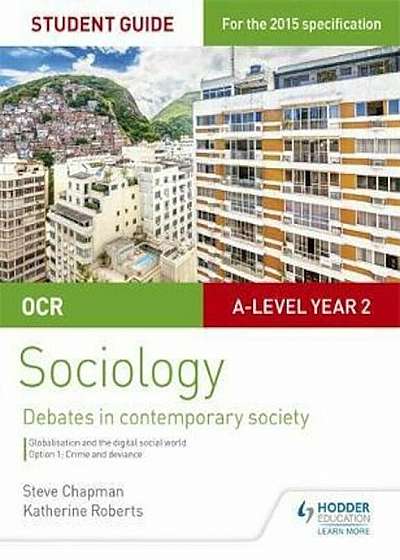 OCR A Level Sociology Student Guide 3: Debates: Globalisatio, Paperback