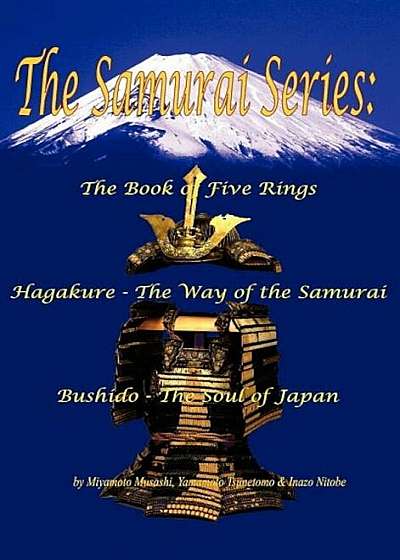 The Samurai Series: The Book of Five Rings, Hagakure
