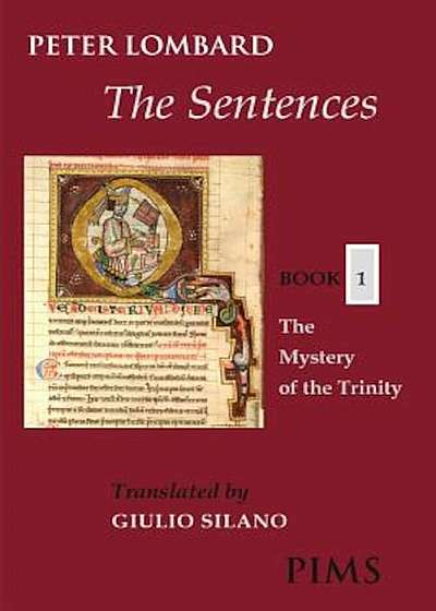 The Sentences: Book 1: The Mystery of the Trinity, Paperback