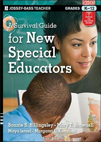 A Survival Guide for New Special Educators, Grades K-12, Paperback
