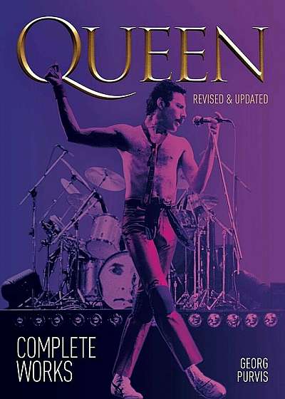 Queen: Complete Works (Updated Edition), Paperback