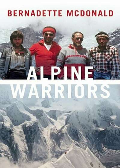 Alpine Warriors, Hardcover