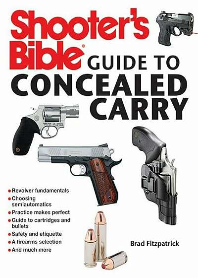 Shooter's Bible Guide to Concealed Carry, Paperback
