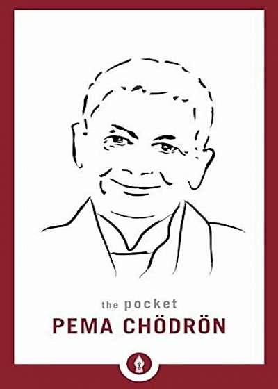 The Pocket Pema Chodron, Paperback