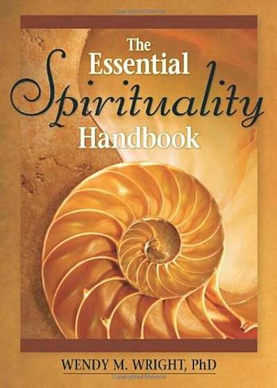 The Essential Spirituality Handbook, Paperback