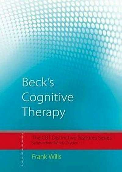 Beck's Cognitive Therapy, Paperback