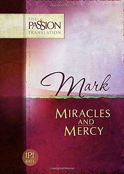 Mark-OE: Miracles and Mercy, Paperback