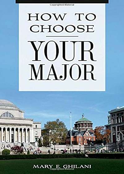 How to Choose Your Major, Hardcover