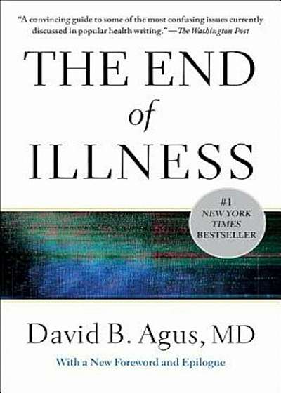 The End of Illness, Paperback
