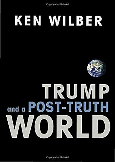 Trump and a Post-Truth World, Paperback