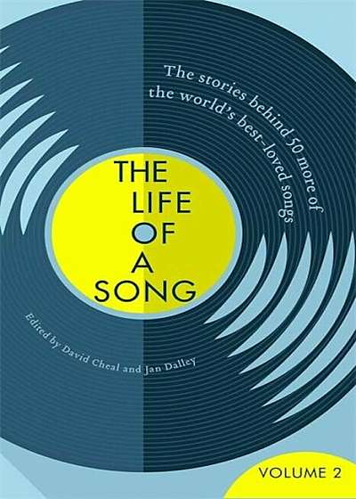 Life of a Song Volume 2, Hardcover