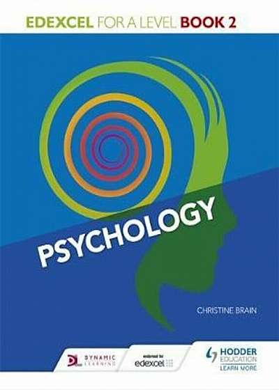 Edexcel Psychology for A Level Book 2, Paperback