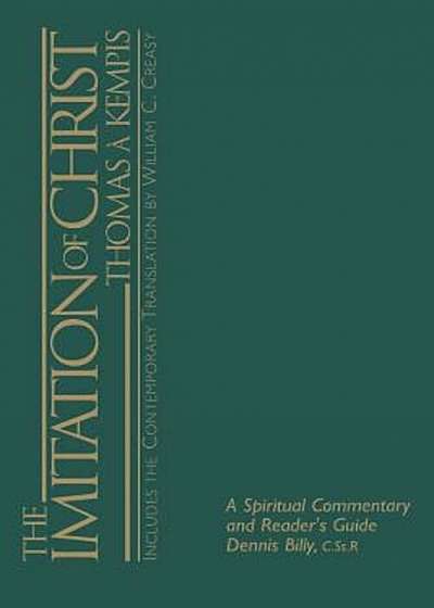 The Imitation of Christ: A Spiritual Commentary and Reader's Guide, Paperback