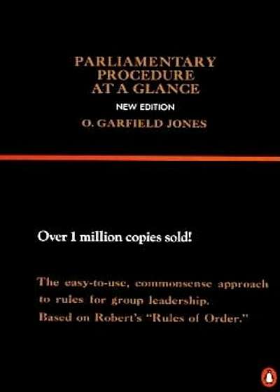 Parliamentary Procedure at a Glance: New Edition, Paperback