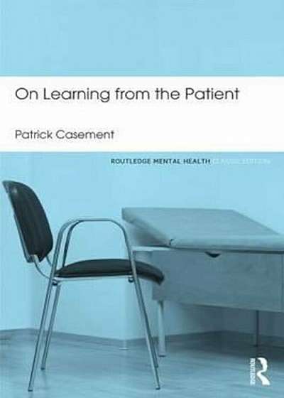 On Learning from the Patient, Paperback