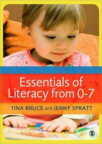 Essentials of Literacy from 0-7, Paperback