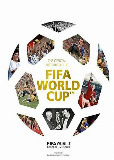 The Official History of the Fifa World Cup(tm), Hardcover