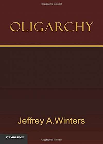 Oligarchy, Paperback