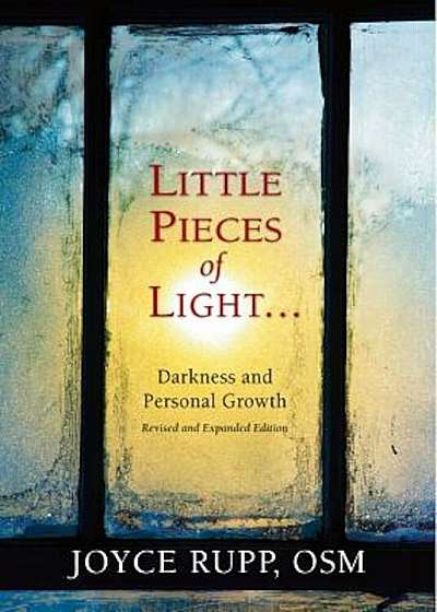 Little Pieces of Light: Darkness and Personal Growth, Paperback