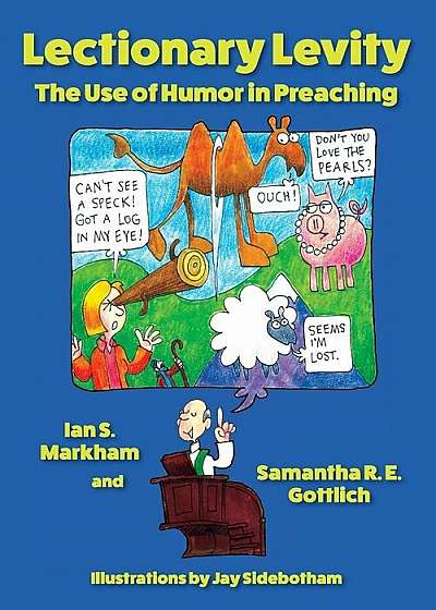 Lectionary Levity: The Use of Humor in Preaching, Paperback