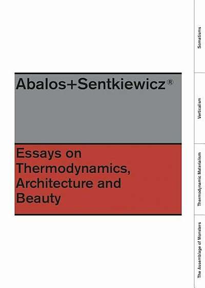 Essays on Thermodynamics: Architecture and Beauty, Hardcover
