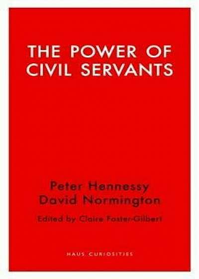 Power of Civil Servants