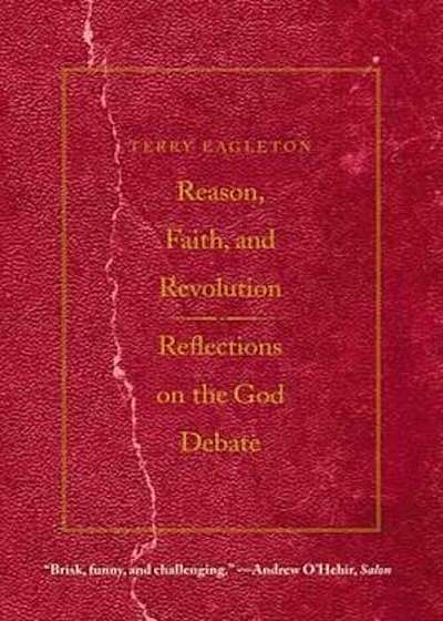 Reason, Faith, and Revolution, Paperback