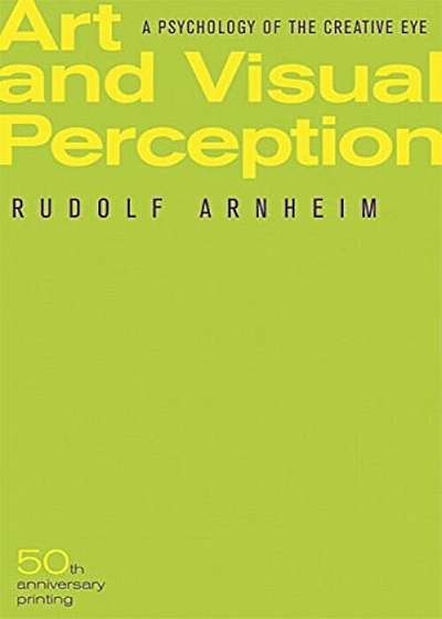 Art and Visual Perception, Paperback