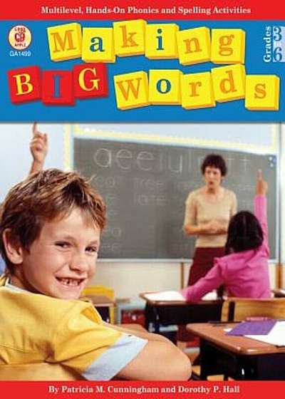 Making Big Words, Grades 3