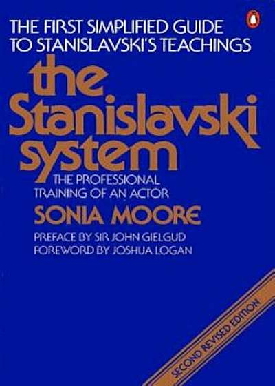 The Stanislavski System: The Professional Training of an Actor, Paperback