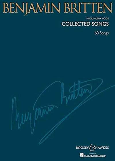 Benjamin Britten: Collected Songs, Paperback