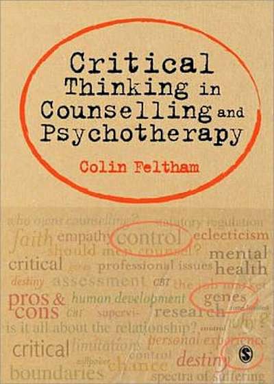 Critical Thinking in Counselling and Psychotherapy, Paperback