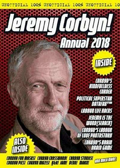 Unofficial Jeremy Corbyn Annual 2018, Hardcover