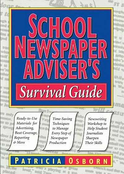 School Newspaper Adviser's Survival Guide, Paperback