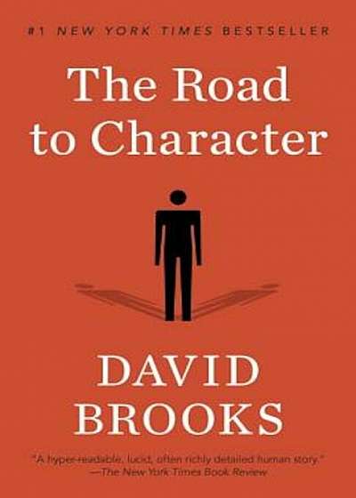 The Road to Character, Paperback