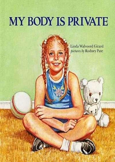 My Body Is Private, Paperback