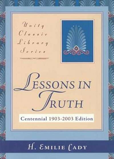 Lessons in Truth, Paperback