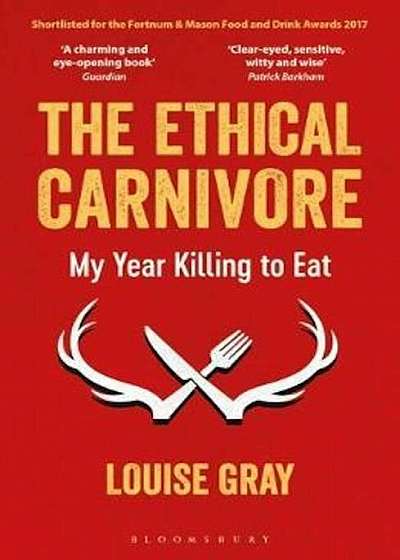 Ethical Carnivore, Paperback