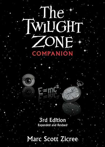 The Twilight Zone Companion, 3rd Edition, Paperback