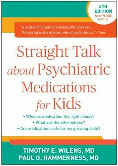 Straight Talk about Psychiatric Medications for Kids, Paperback