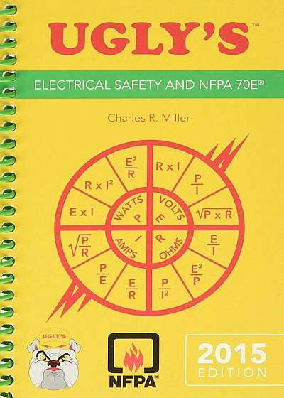Ugly's Electrical Safety and Nfpa 70e, 2015 Edition, Paperback