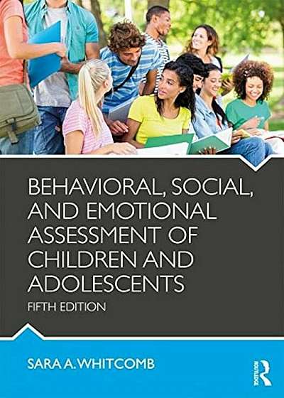 Behavioral, Social, and Emotional Assessment of Children and Adolescents, Paperback