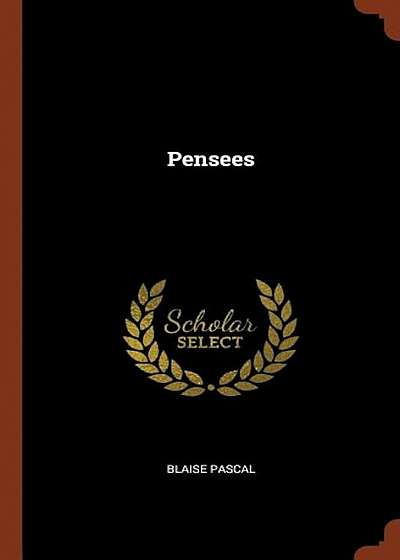 Pensees, Hardcover