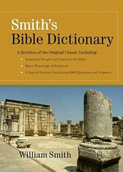 Smith's Bible Dictionary, Hardcover