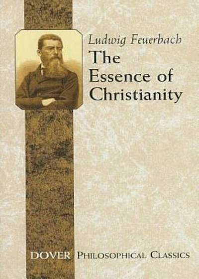 The Essence of Christianity, Paperback
