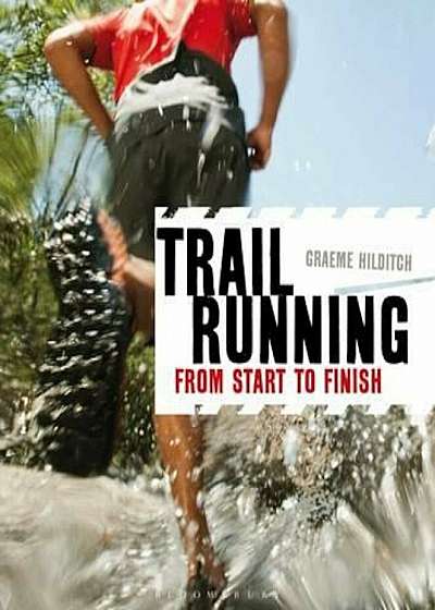 Coperta cărții Trail Running, Paperback de Graeme Hilditch